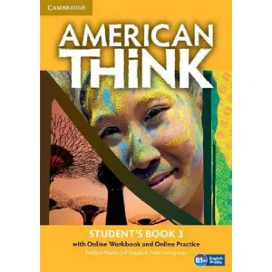 American Think Level 3 Student's Book with Online Workbook and Online Practice Student Edition