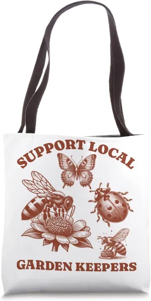 bee butterfly Lovers - Support Local garden keepers Tote Bag