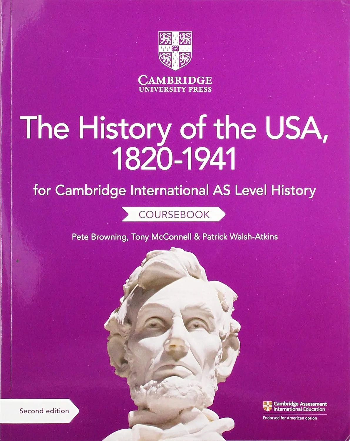 Cambridge International AS Level History The History of the USA, 1820–1941 Coursebook 2nd Edition