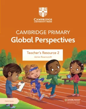 Cambridge Primary Global Perspectives Teacher's Resource 2 with Digital Access Paperback – April 4, 2024