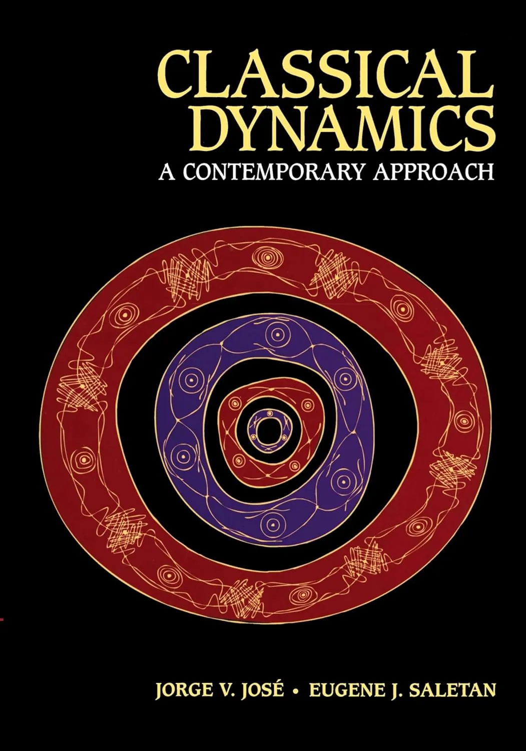 Classical Dynamics: A Contemporary Approach 1st Edition