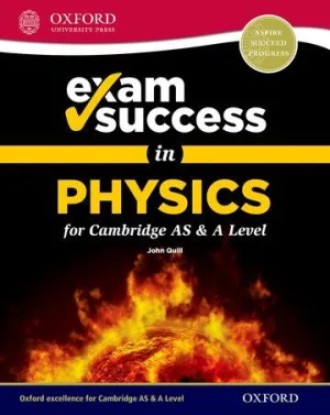 Exam Success in Physics for Cambridge AS & A Level [IP]
