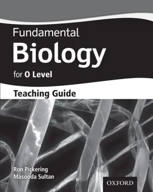 Fundamental Biology for Cambridge O Level Teaching Guide  [IP]