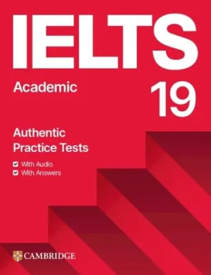 Ielts 19 Academic Student's Book with Answers with Audio with Resource Bank (IELTS Practice Tests)