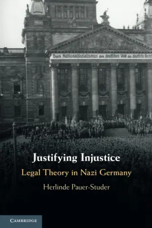 Justifying Injustice (Cambridge Studies in Constitutional Law)