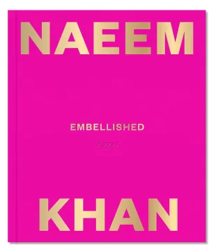 Naeem Khan: Embellished Hardcover – October 13, 2020