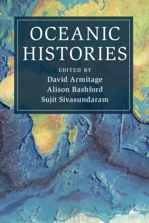 Oceanic Histories (Cambridge Oceanic Histories)