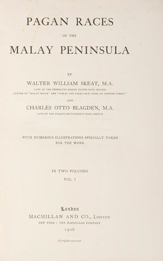 Pagan races of the Malay Peninsula.