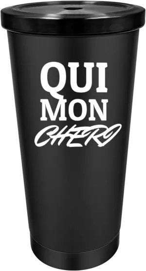 Personalized Tumbler Qui Mon Cheri Tumbler 20 oz Tumbler with Lid and Straw Insulated Tumblers Stainless Steel Tumbler Funny Gift