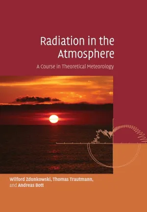 Radiation in the Atmosphere Reprint Edition