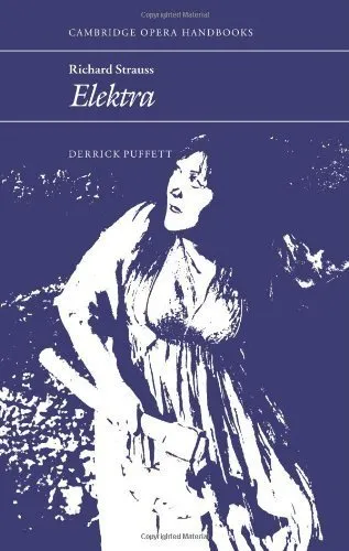 Richard Strauss: Elektra (Cambridge Opera Handbooks) (1990-01-26) Mass Market Paperback