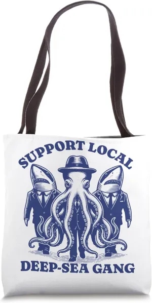 shark Octopus Lovers - Support Local deep sea gang Tote Bag