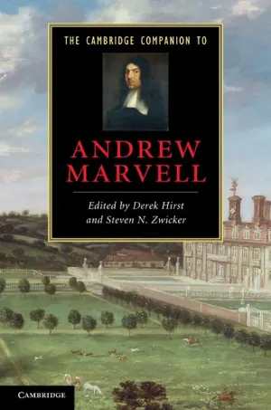 The Cambridge Companion to Andrew Marvell (Cambridge Companions to Literature)