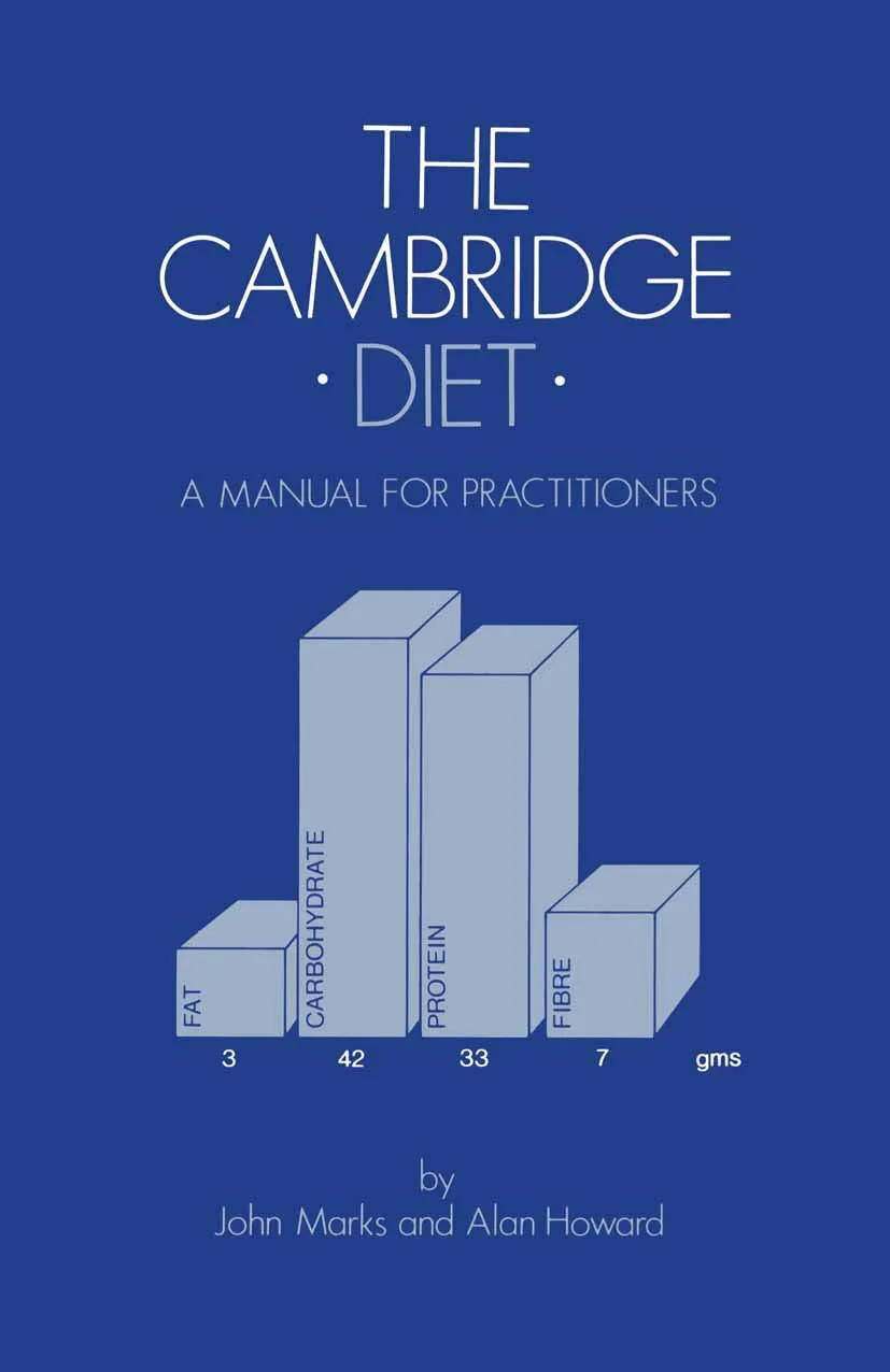 The Cambridge Diet: A Manual for Practitioners 1986th Edition