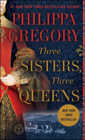 Three Sisters, Three Queens Mass Market Paperback – February 3, 2017