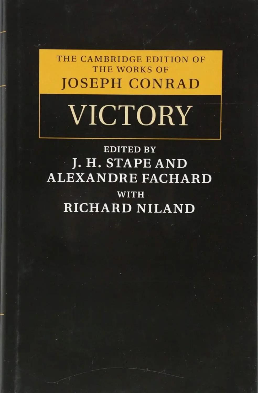 Victory: An Island Tale (The Cambridge Edition of the Works of Joseph Conrad)